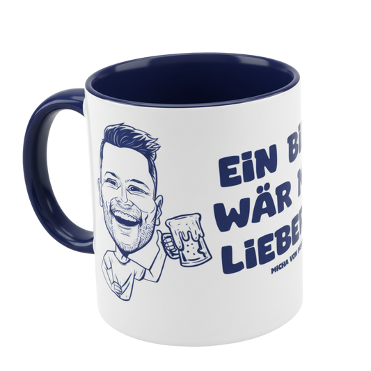 Ein Bier wär mir lieber - Tasse